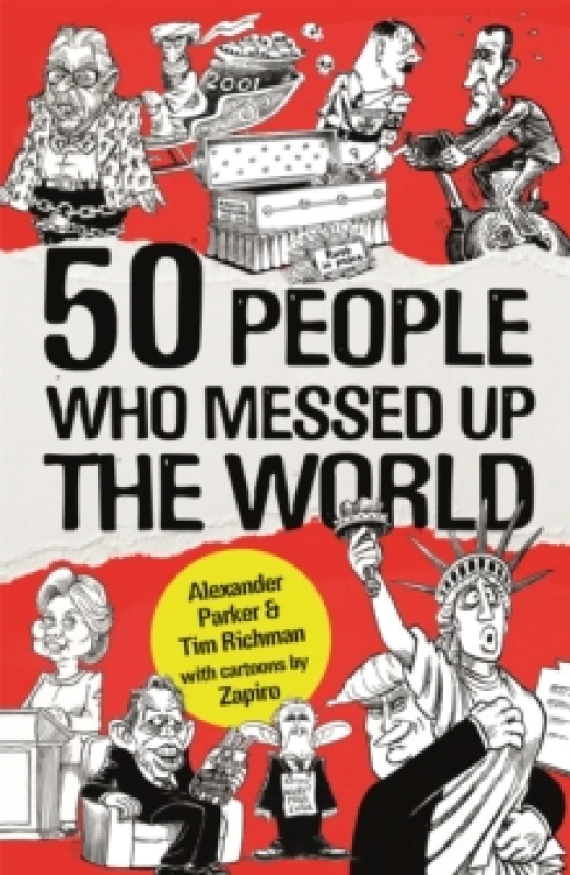 Image of 50 People Who Messed up the World Paperback / softback