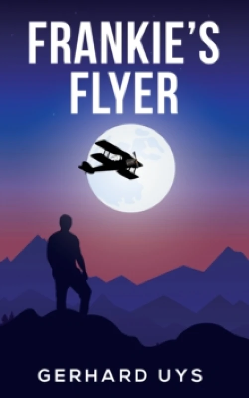 Image of Frankie's Flyer. Paperback. By Gerhard Uys Books