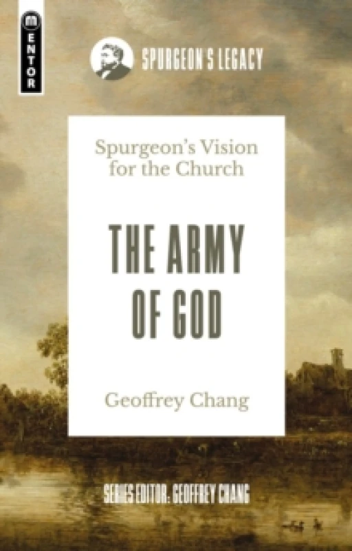 Image of The Army of God : Spurgeon's Vision for the Church Paperback / softback