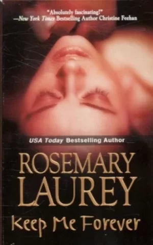Image of Keep me forever by Rosemary Laurey