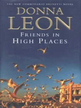 Image of Friends in High Places by Donna Leon Hardback