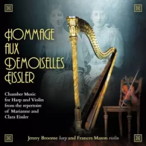Image of Marianne & Clara Eissler Hommage Aux Demoiselles Eissler by Marianne & Clara Eissler CD Album