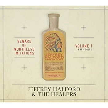 Image of Jeffrey Halford & The Healers - Beware of Worthless Imitations CD