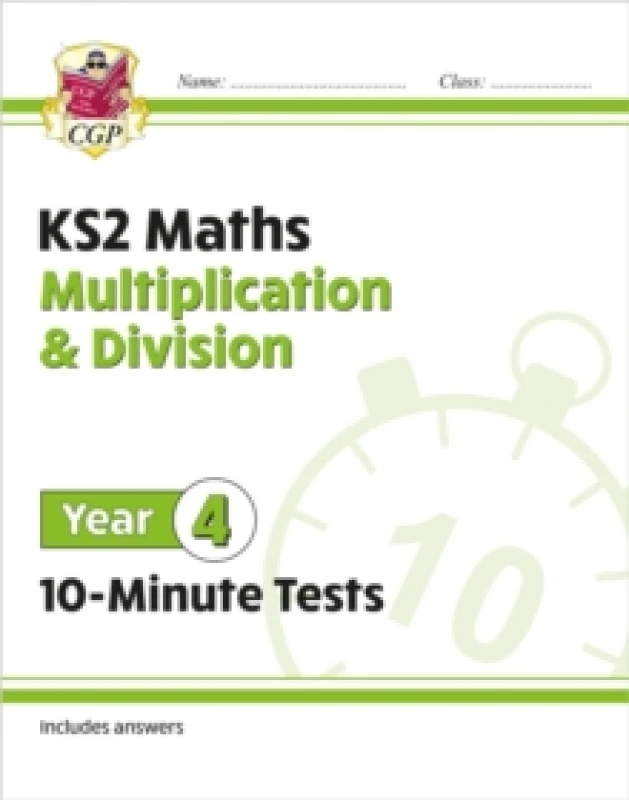 Image of KS2 Year 4 Maths 10-Minute Tests: Multiplication & Division Paperback / softback