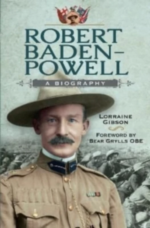 Image of Robert Baden-Powell : A Biography Hardback