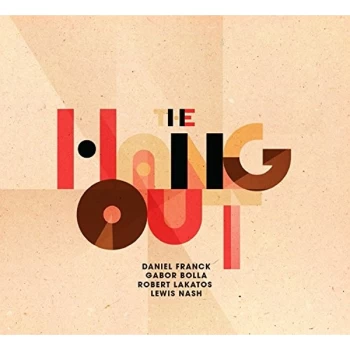Image of Daniel Franck Quartet - The Hang Out CD