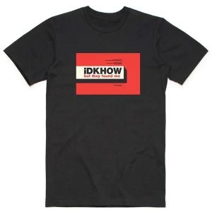Image of iDKHow - But They Found Me Mens Medium T-Shirt - Black