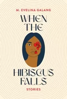 Image of When the Hibiscus Falls