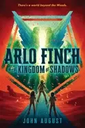 Image of arlo finch in the kingdom of shadows