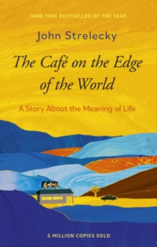 Image of The Cafe on the Edge of the World. Paperback. By John P Strelecky Books