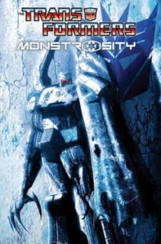 Image of The Transformers. Monstrosity by Chris Metzen Paperback