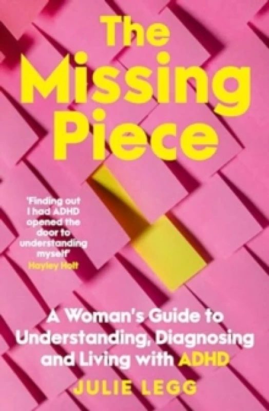 Image of The Missing Piece: for readers of Gwendoline Smith and Chanelle Moriah : A Woman's Guide to Understanding, Diagnosing and Living with ADHD Paperback