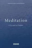 Image of meditation the first and last freedom a practical guide to osho meditations