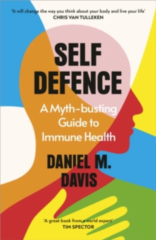 Image of Self Defence : A Myth-busting Guide to Immune Health Hardback