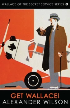 Image of Get Wallace by Alexander Wilson Paperback