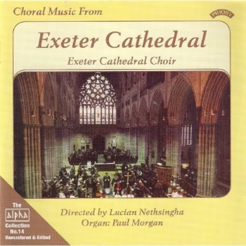 Image of Choir of Exeter Cathedral - Choral Music from Exeter Cathedral CD