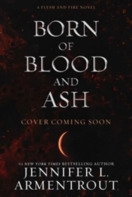 Image of Born of Blood and Ash Hardback