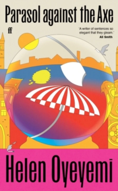 Image of Parasol Against the Axe Hardback