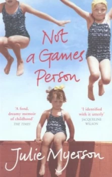 Image of Not a Games Person by Julie Myerson Paperback