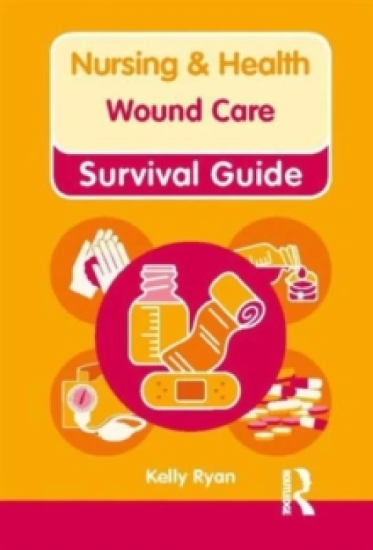 Image of Nursing & Health Survival Guide: Wound Care Spiral bound