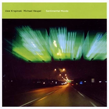 Image of Uwe Kropinski & Michael Heupel - Sentimental Moods CD