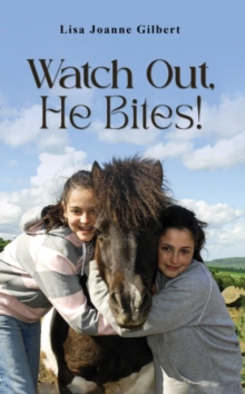 Image of Watch Out, He Bites!. Hardback. By Lisa Joanne Gilbert Books