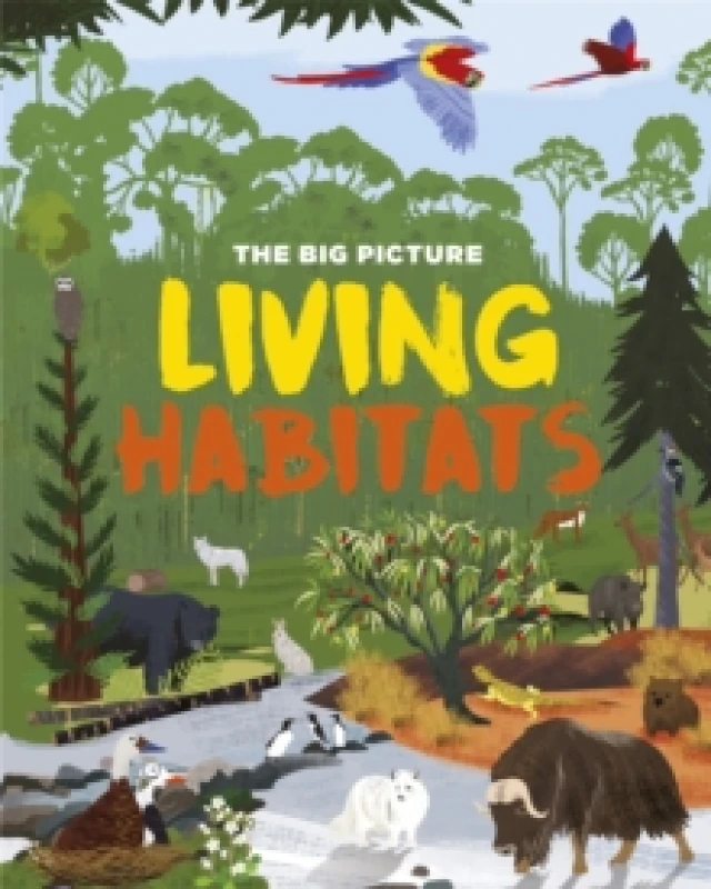 Image of The Big Picture: Living Habitats Paperback / softback