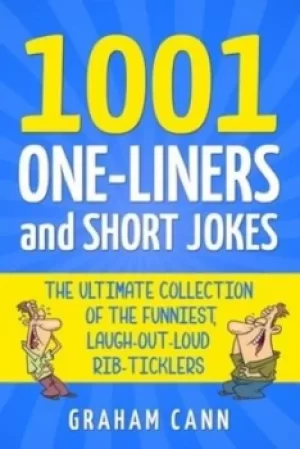 Image of 1001 One-Liners and Short Jokes by Graham Cann