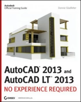 Image of Autocad 2013 and Autocad Lt 2013 by Donnie Gladfelter Paperback