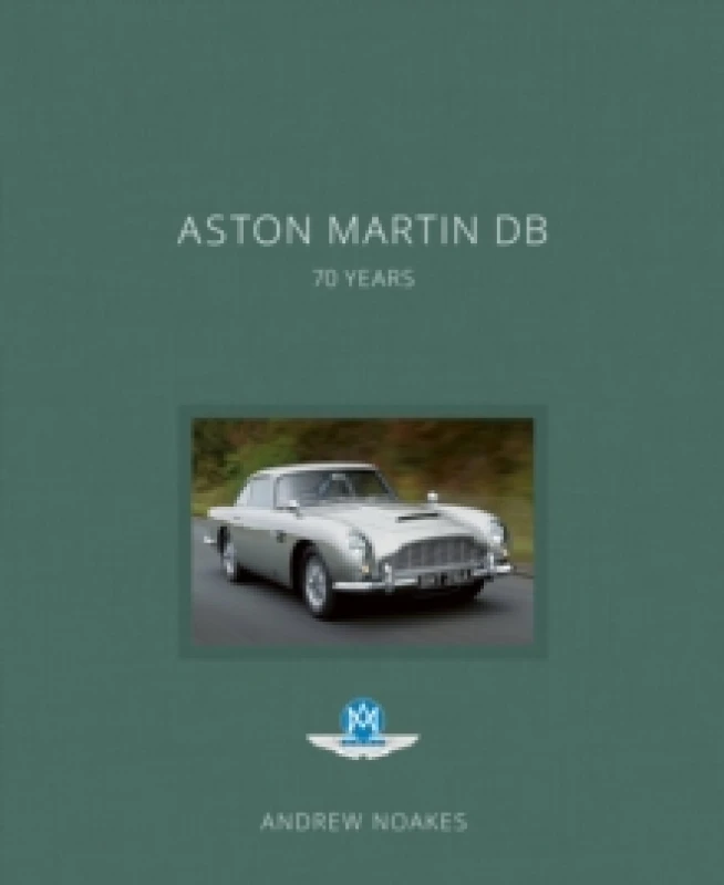 Image of Aston Martin DB : 70 Years Hardback