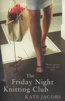 Image of The Friday Night Knitting Club - Kate Jacobs - Paperback - Used