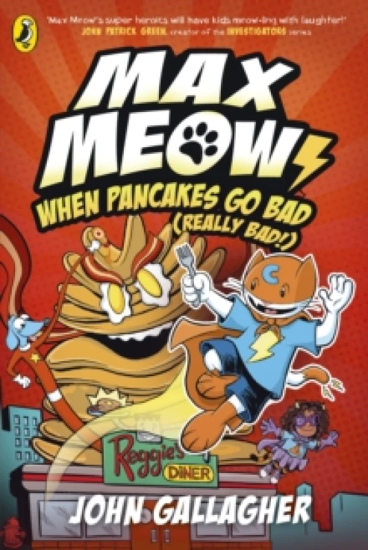 Image of Max Meow Book 6: When Pancakes Go Bad (Really Bad!) Paperback / softback