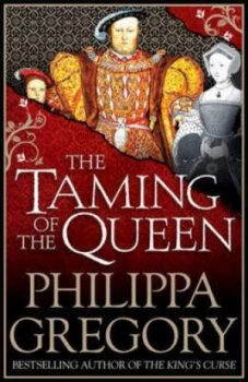 Image of The Taming of the Queen by Philippa Gregory Paperback