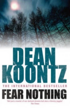 Image of Fear Nothing moonlight Bay Trilogy Book 1 by Dean Koontz Paperback