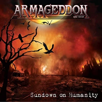Image of Armageddon Rev. 16:16 - Sundown On Humanity CD