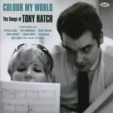 Image of Colour My World: The Songs of Tony Hatch