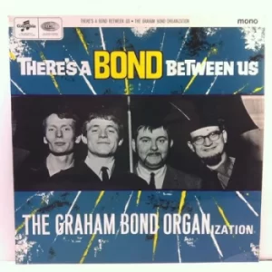 Image of Theres a Bond Between Us by The Graham Bond Organization Vinyl Album