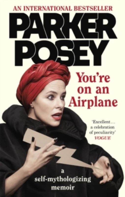 Image of You're on an Airplane. Paperback. By Parker Posey Books