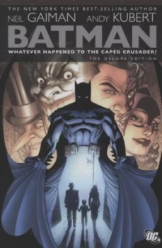 Image of Whatever Happened to the Caped Crusader by Neil Gaiman Hardback