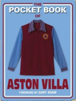 Image of The Pocket Book of Aston Villa by Dave Woodhall Hardback