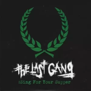Image of Sing for Your Supper by The Last Gang Vinyl Album