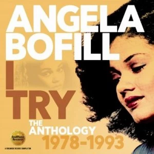 Image of I Try The Anthology 1978-1993 by Angela Bofill CD Album