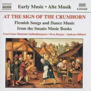 Image of At the Sign of the Crumhorn Flemish Songs and Dance Music from t by Various Composers CD Album