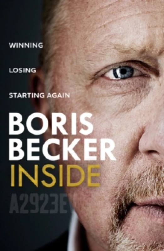 Image of Inside. Hardback. By Boris Becker, Tom Fordyce Books