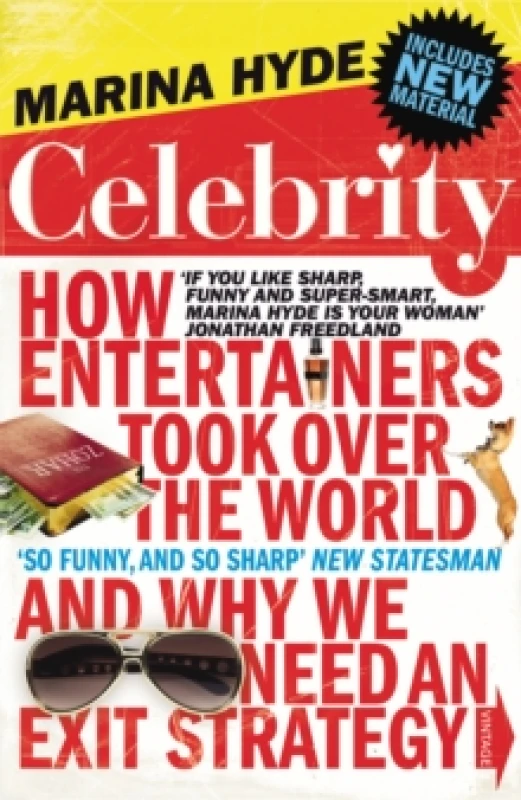 Image of Celebrity : How Entertainers Took Over The World and Why We Need an Exit Strategy Paperback / softback