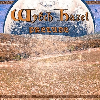 Image of Wytch Hazel - Prelude CD