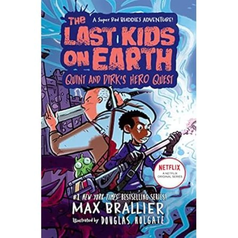 Image of The Last Kids on Earth Quint and Dirk's Hero Quest Max Brallier Book Set Max Brallier Books