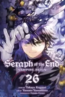 Image of Seraph of the End, Vol. 26 : Vampire Reign