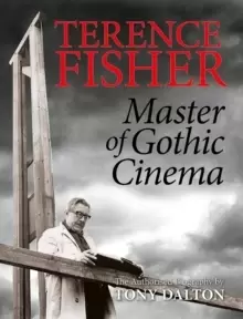 Image of Terence Fisher: Master Of Gothic Cinema