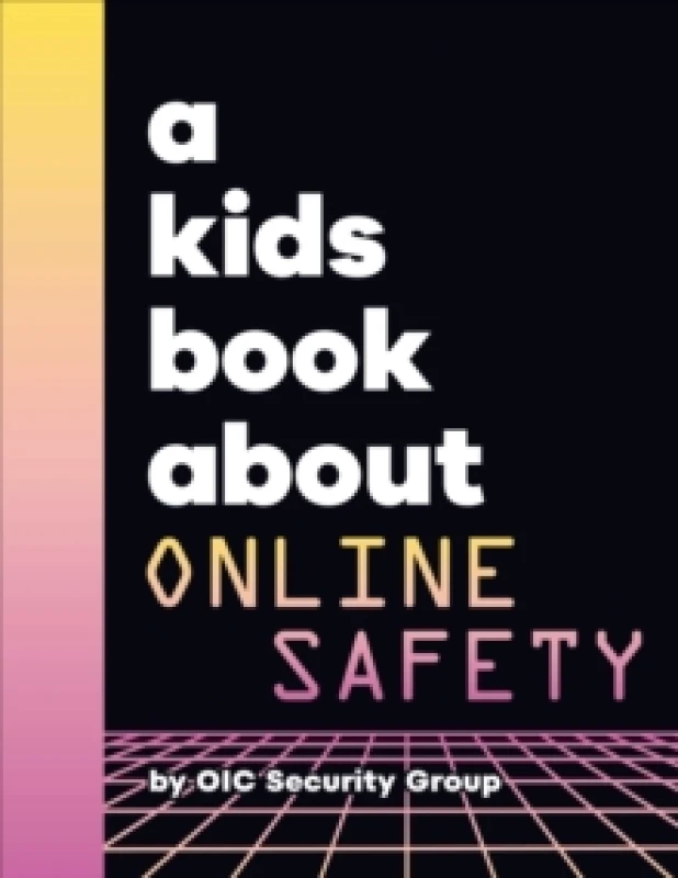 Image of A Kids Book About Online Safety Hardback